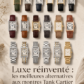 Sélection d'alternatives élégantes à la montre Cartier Tank
