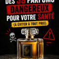 Une collection de parfums avec des étiquettes explicites sur les dangers pour la santé.