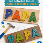 Activités créatives pour la fête des pères avec des enfants