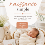 Annonces de naissance créatives et simples, avec des designs élégants