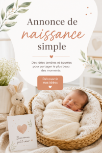 Annonces de naissance créatives et simples, avec des designs élégants