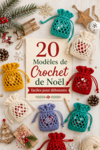 Modèles de crochet de Noël faciles pour débutants, affichant des décorations festives colorées