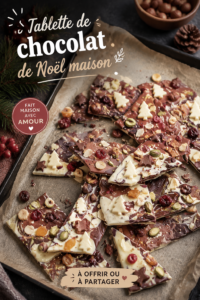 Tablette de chocolat maison décorée pour Noël, avec des ingrédients colorés