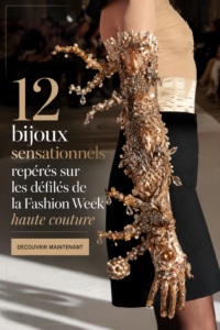 Une sélection de bijoux vibrants inspirés de la Fashion Week, mettant en avant des designs contemporains et élégants.