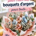 Bouquet d'argent créatif et élégant, parfait pour un cadeau.