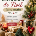 Décorations de Noël faites main sur une table festive