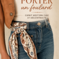 Femme portant une écharpe stylée avec une tenue élégante, montrant des astuces de mode.