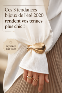 collection de bijoux tendance pour l'été 2024