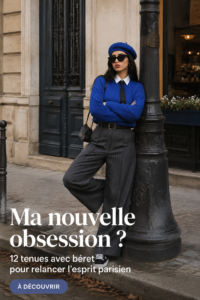 Femme élégante portant un béret avec une tenue parisienne chic.