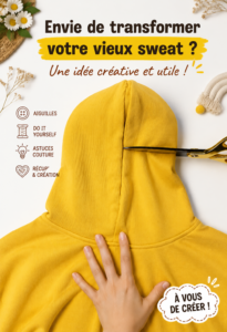 Un vieux hoodie transformé en sac décoratif coloré sur une table en bois.