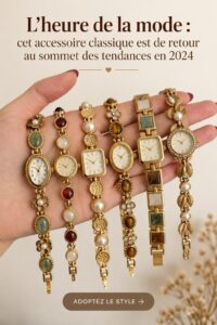 Femme portant un accessoire classique tendance pour 2024