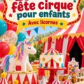 Une fête cirque colorée avec des ballons, des banderoles et une décoration festive.