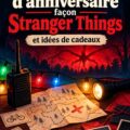 Fête avec décorations et jeux inspirés de Stranger Things
