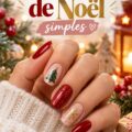 Des ongles de Noël simples avec des motifs festifs et des couleurs festives.